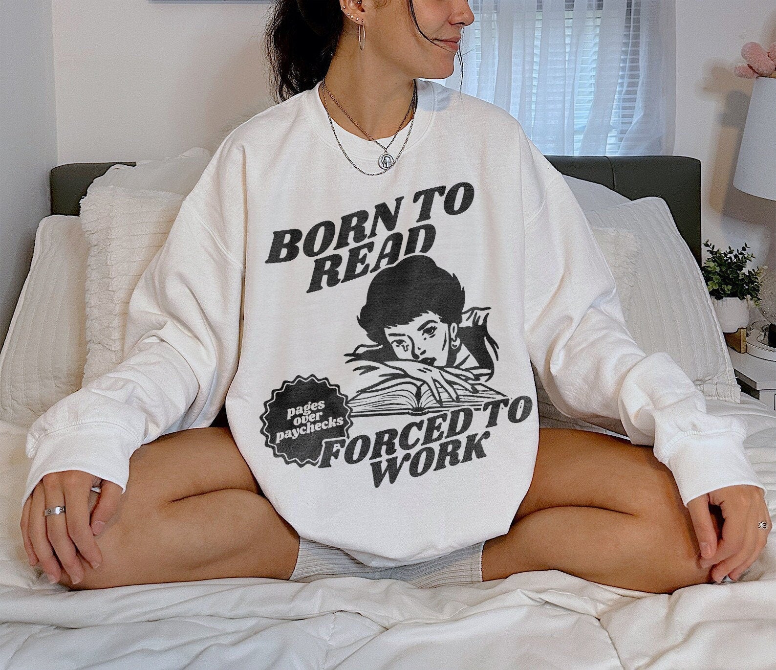 Born To Read Bookish Sweatshirt Bookish Merch