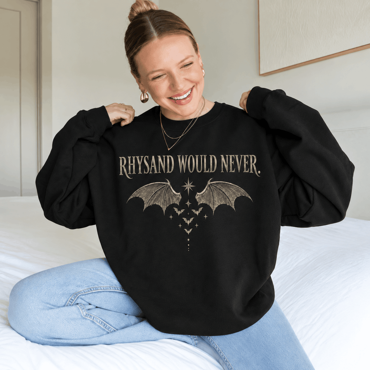 Rhys Would Never Sweater | ACOTAR Merch