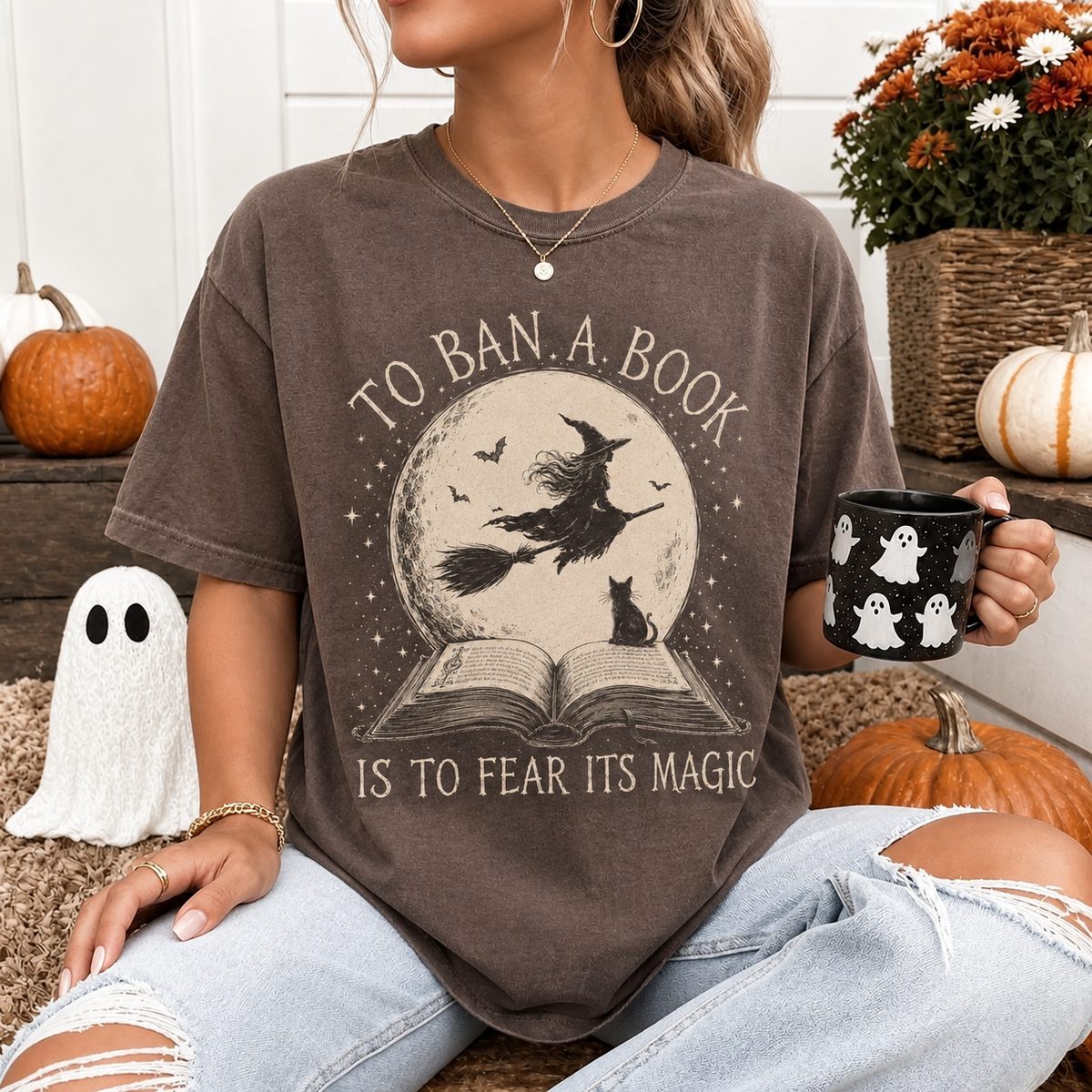 To Ban A Book - Halloween Witch Shirt | Bookish Merch | Gifts for Book Lover